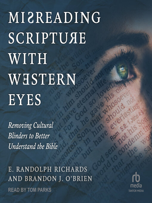 Title details for Misreading Scripture with Western Eyes by E Randolph Richards - Wait list